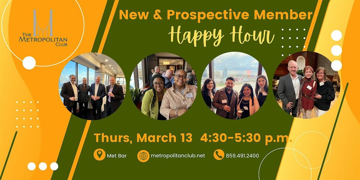 Metropolitan Club New & Prospective Member Happy Hour