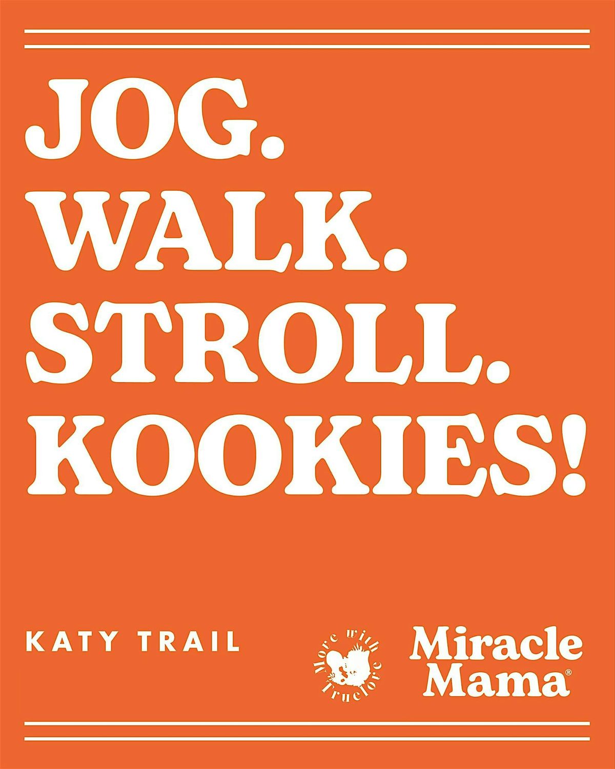 Miracle Mama on the Move Mom Walk