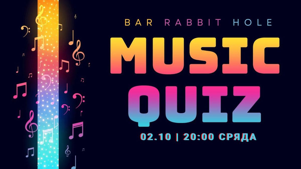 MUSIC QUIZ vol. 3 @ Bar Rabbit Hole ?