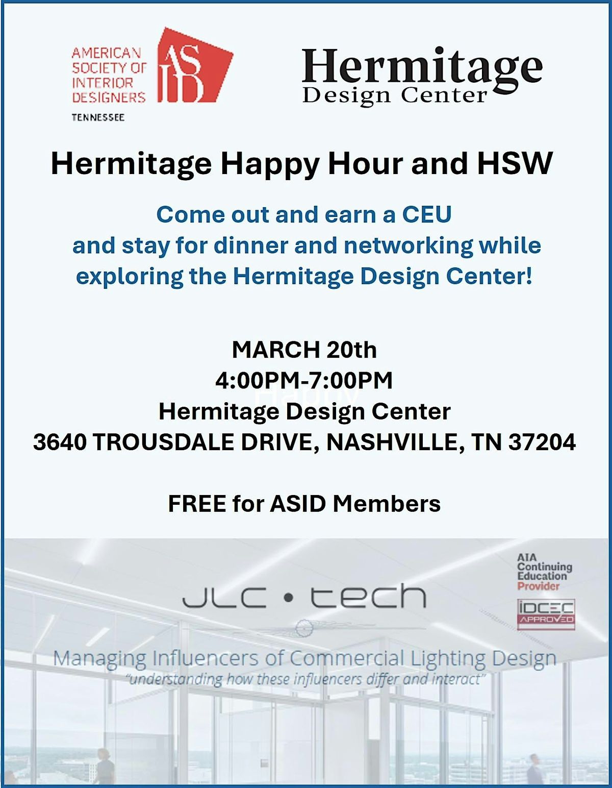 Hermitage Happy Hour and HSW