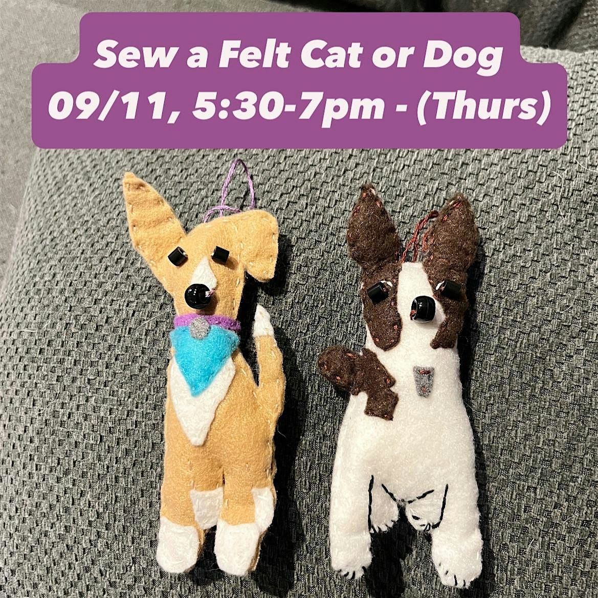 Sew a Felt Dog or Cat Workshop