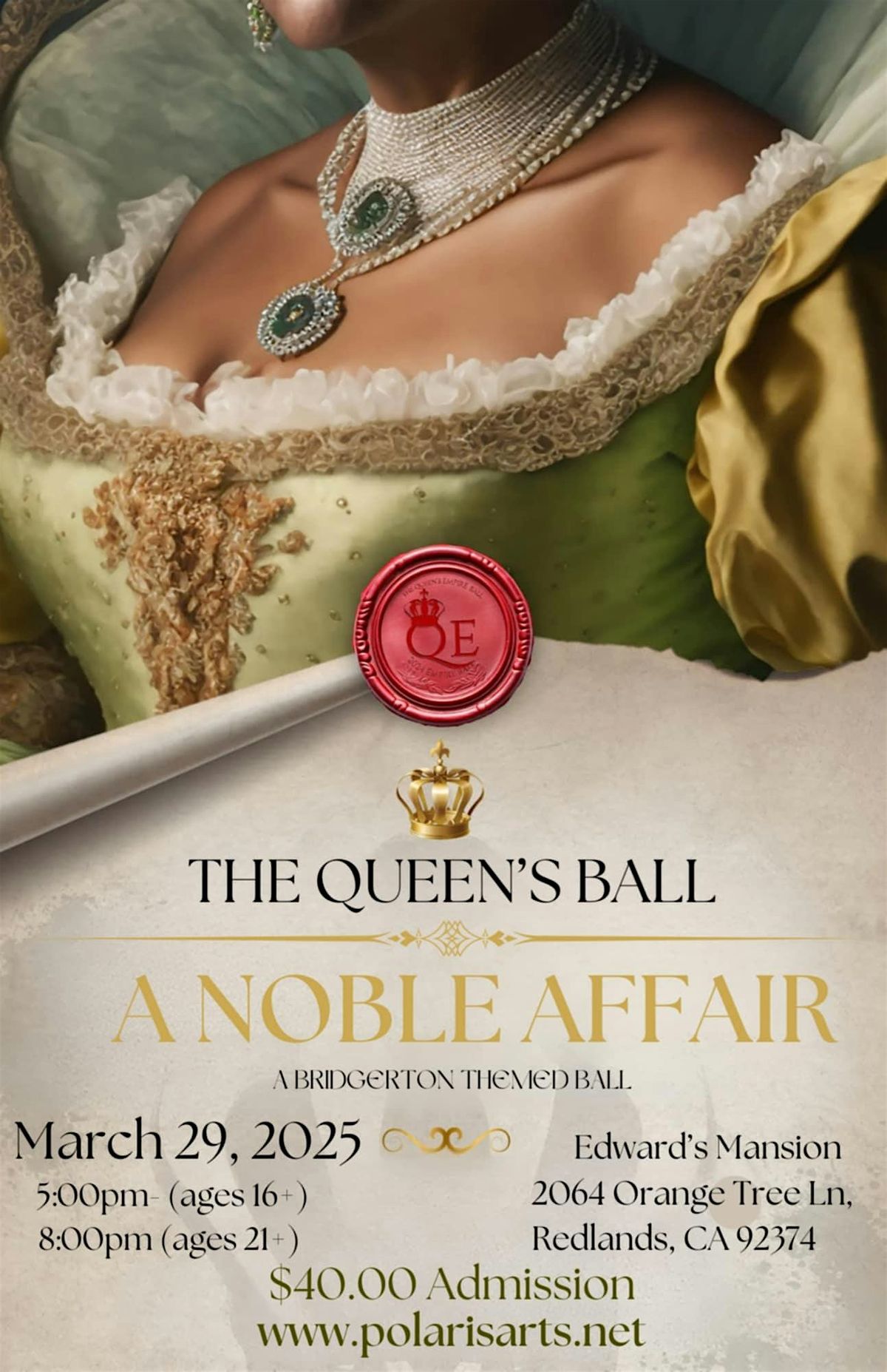 Queen's Ball: A Noble Affair (A Bridgerton Experience)