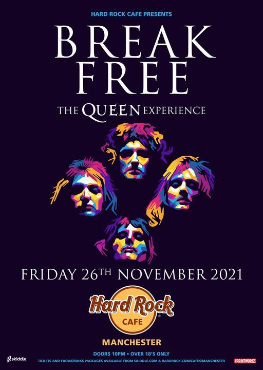 Break Free-The QUEEN Experience Live At Hard Rock Cafe Manchester