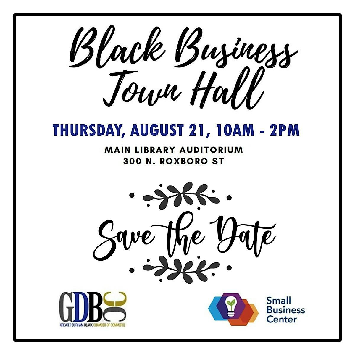 The Black Business Town Hall
