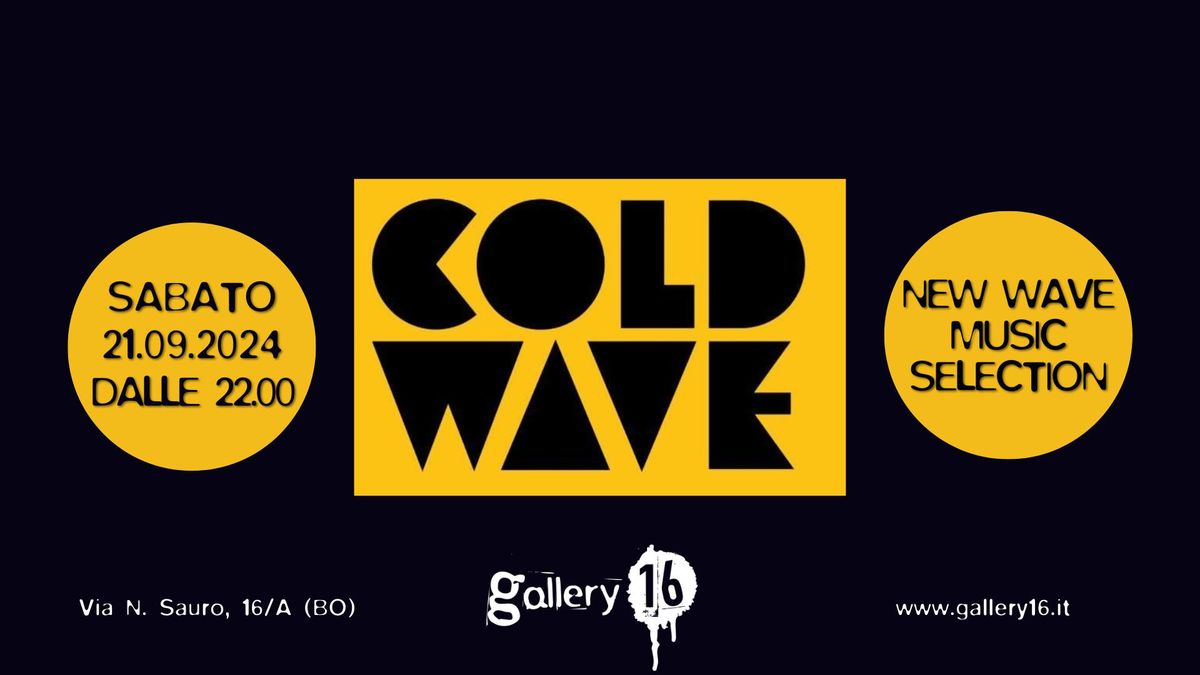 COLD WAVE New Wave Music Selection @ Gallery16