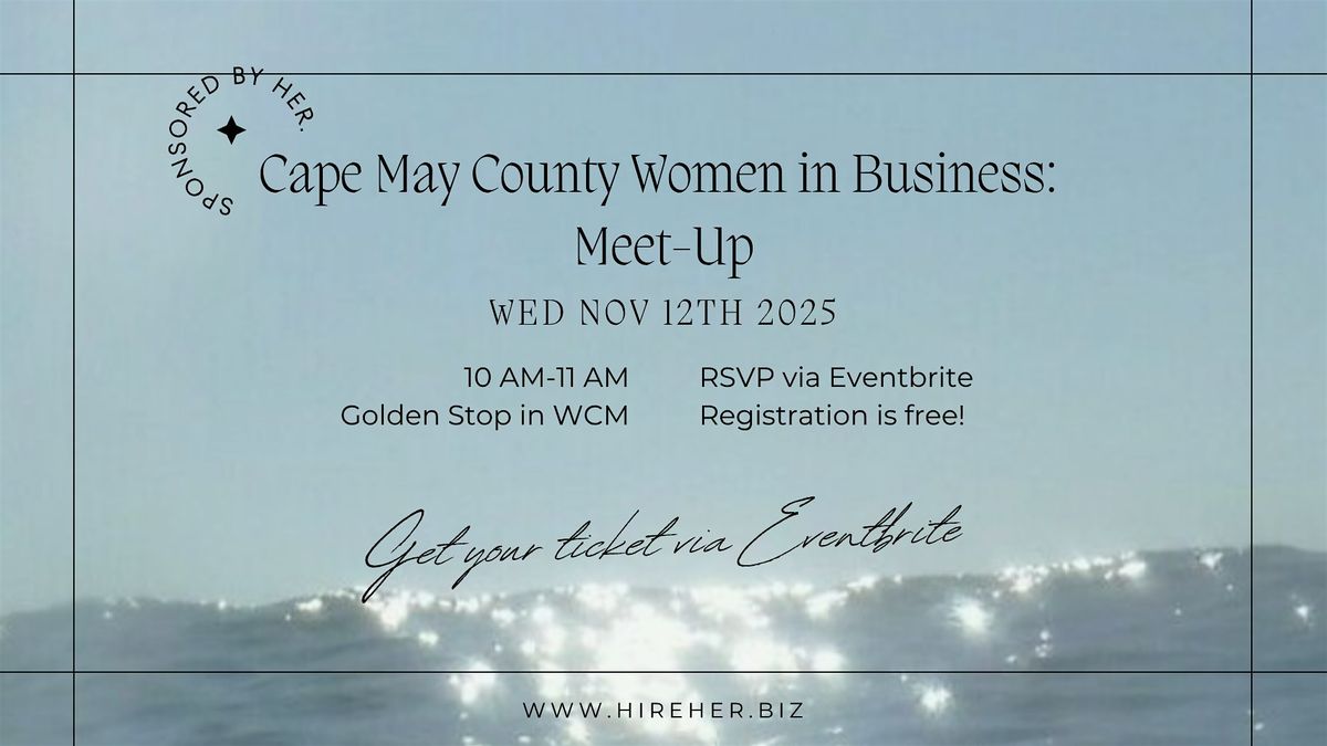Cape May County Women in Business Meet-Up
