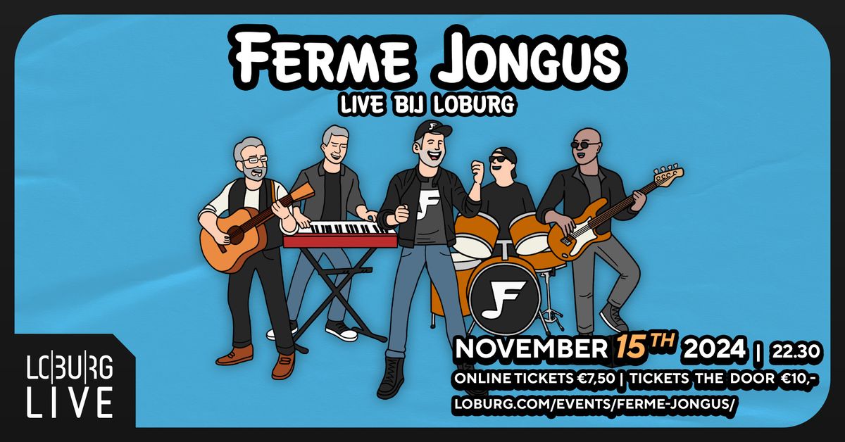 Ferme Jongus Live bij Loburg