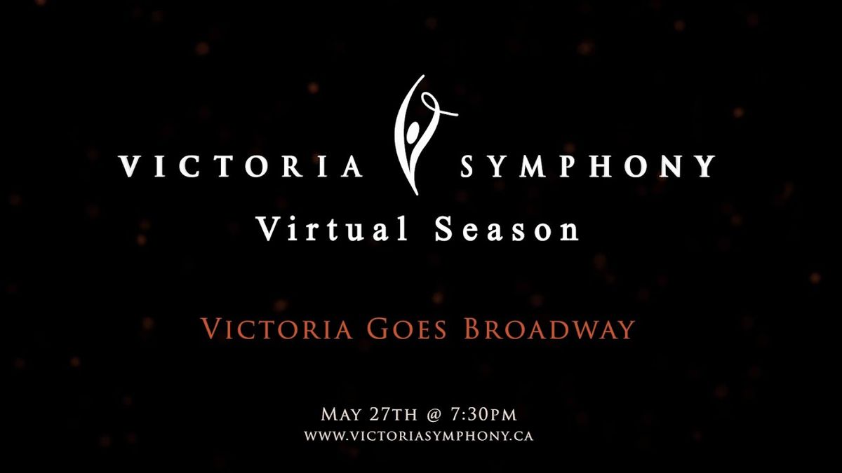 Victoria Symphony: Sean O'Loughlin - Best of Broadway