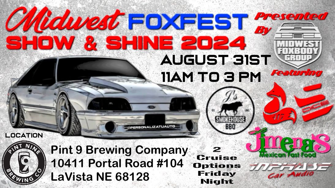 Midwest FOXFEST Show-N-Shine 2024