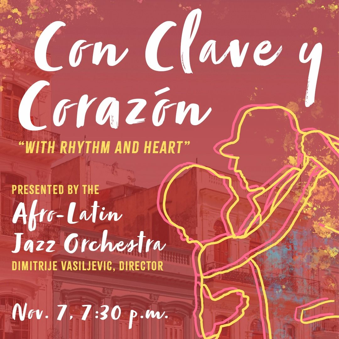 VCU Afro-Latin Jazz Orchestra "Con Clave y Coraz\u00f3n