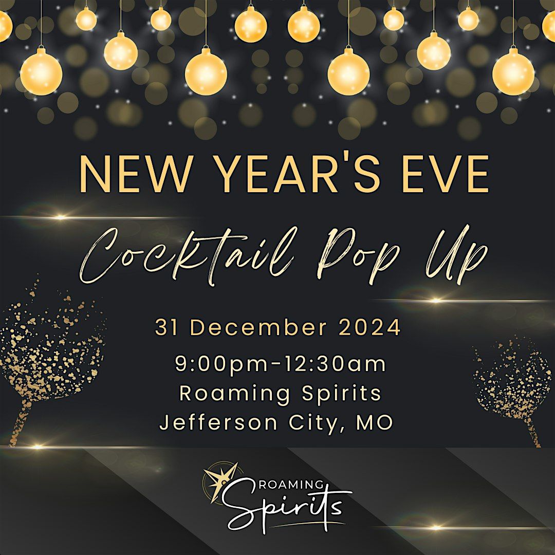 New Year's Eve Cocktail Pop Up by Roaming Spirits