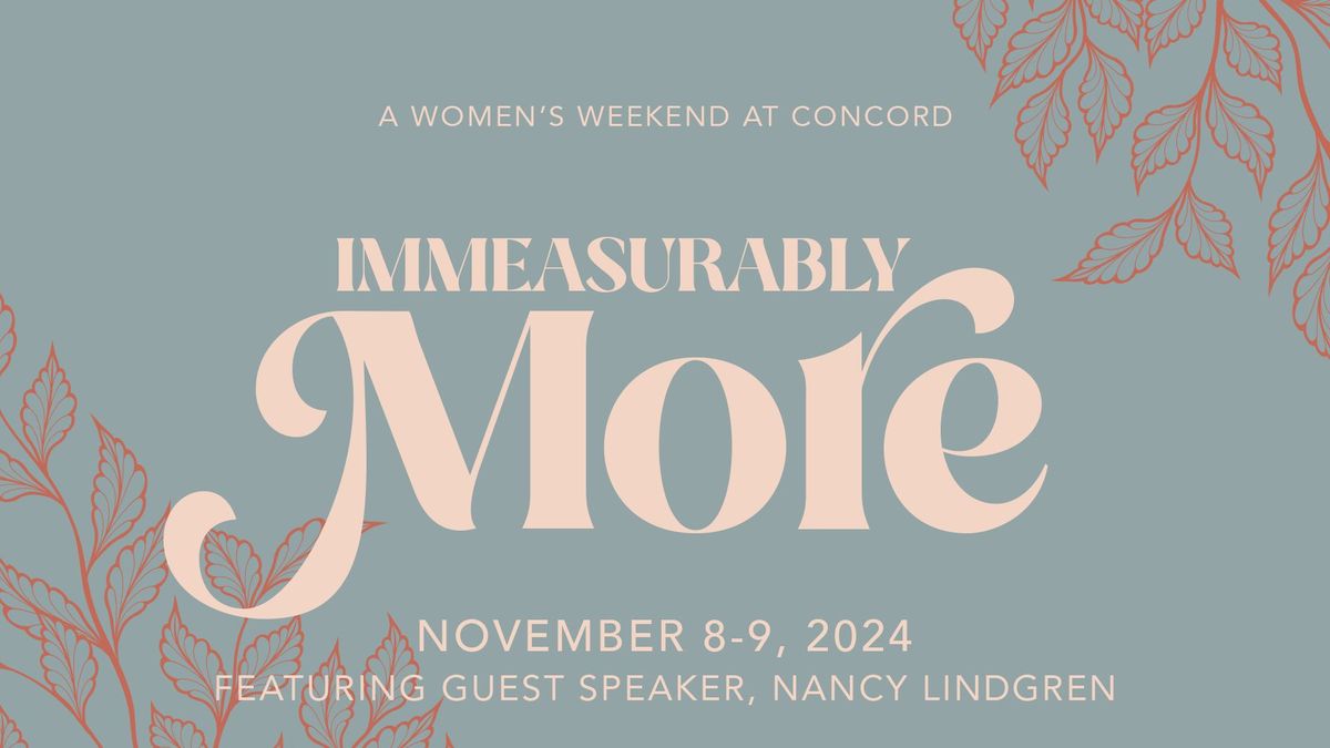 Immeasurably More | Women's Conference