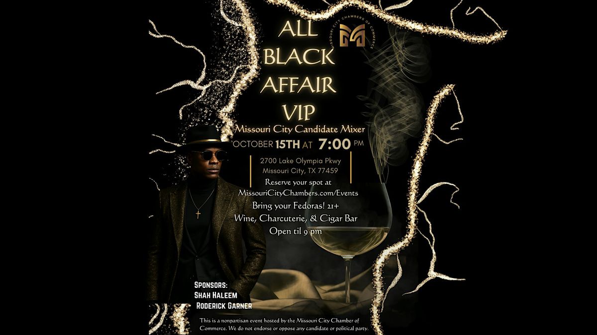 Missouri City Candidates VIP Mixer-Fedoras, Wine & Community Conversations