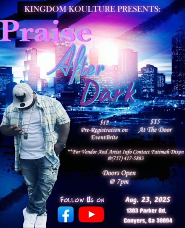 Praise After Dark