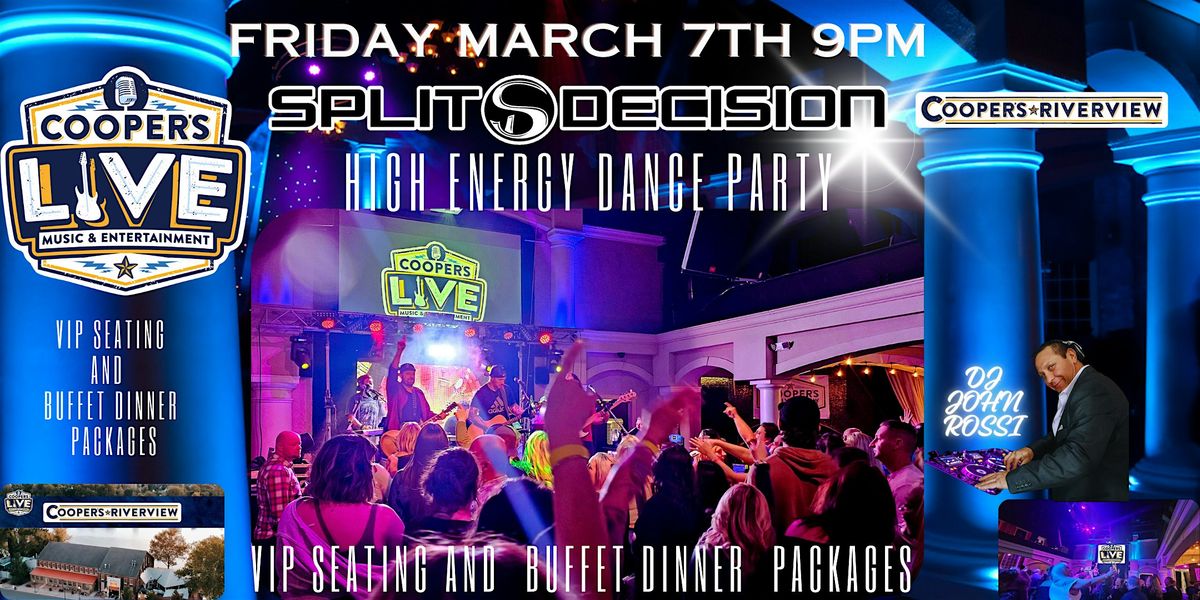 Split Decision Band  Party At Cooper's Riverview!  Dinner and Show