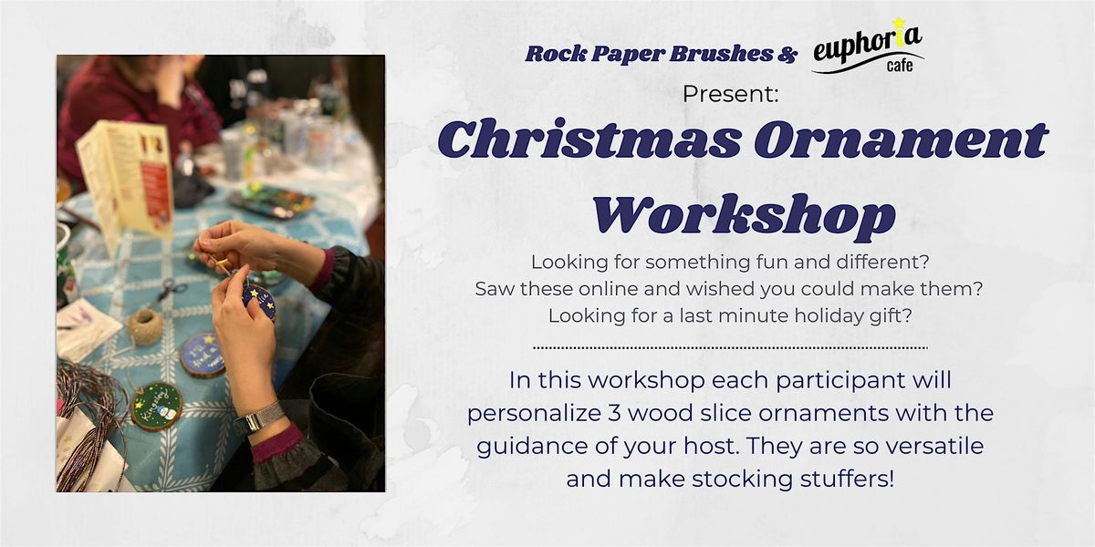 Christmas Ornament Workshop