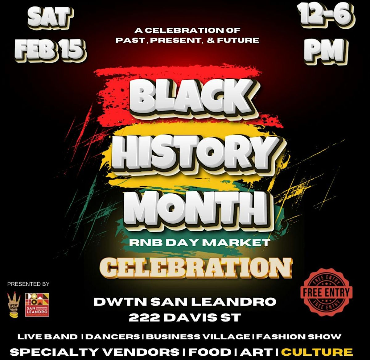 BLACK HISTORY CELEBRATION BY WEST COAST MAKERS