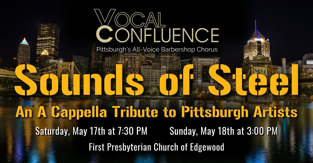 Sounds of Steel | An A Cappella Tribute to Pittsburgh Artists