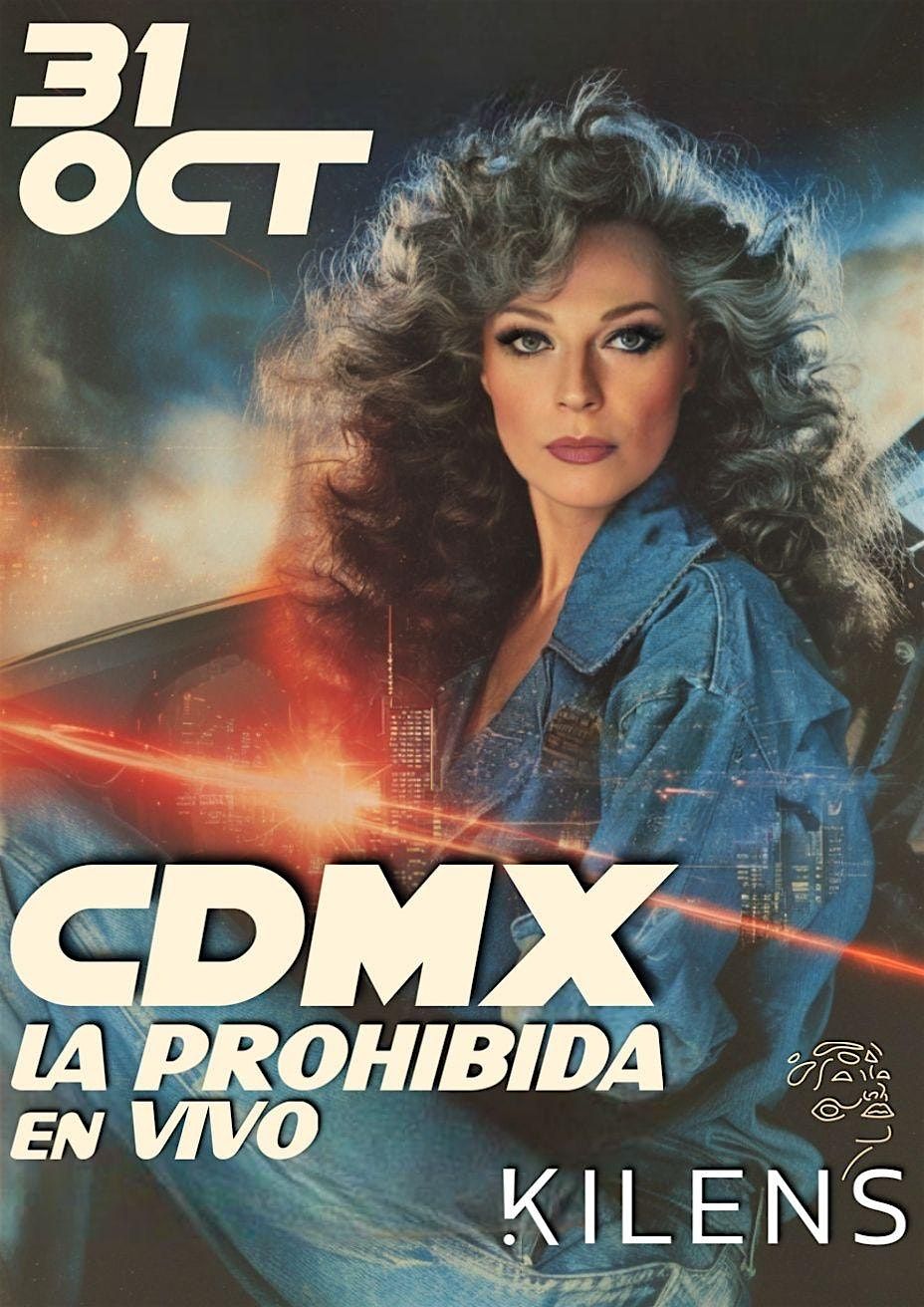 La Prohibida En Vivo \u2022 CDMX