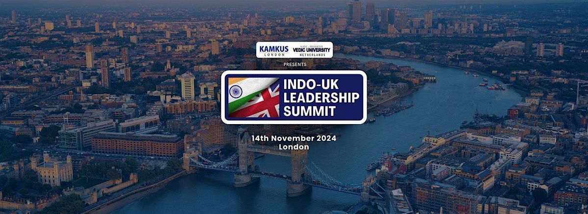 Indo-UK Leadership Summit