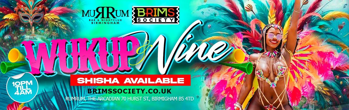 \ud83d\udd25 WUK UP &amp; WINE \u2013 Birmingham Carnival Vibes ALL NIGHT! \ud83d\udd25 | MUSIC BY MASTER RJ DJ TAZ AND DJ DAN\ud83d\ude31\ud83d\udd25