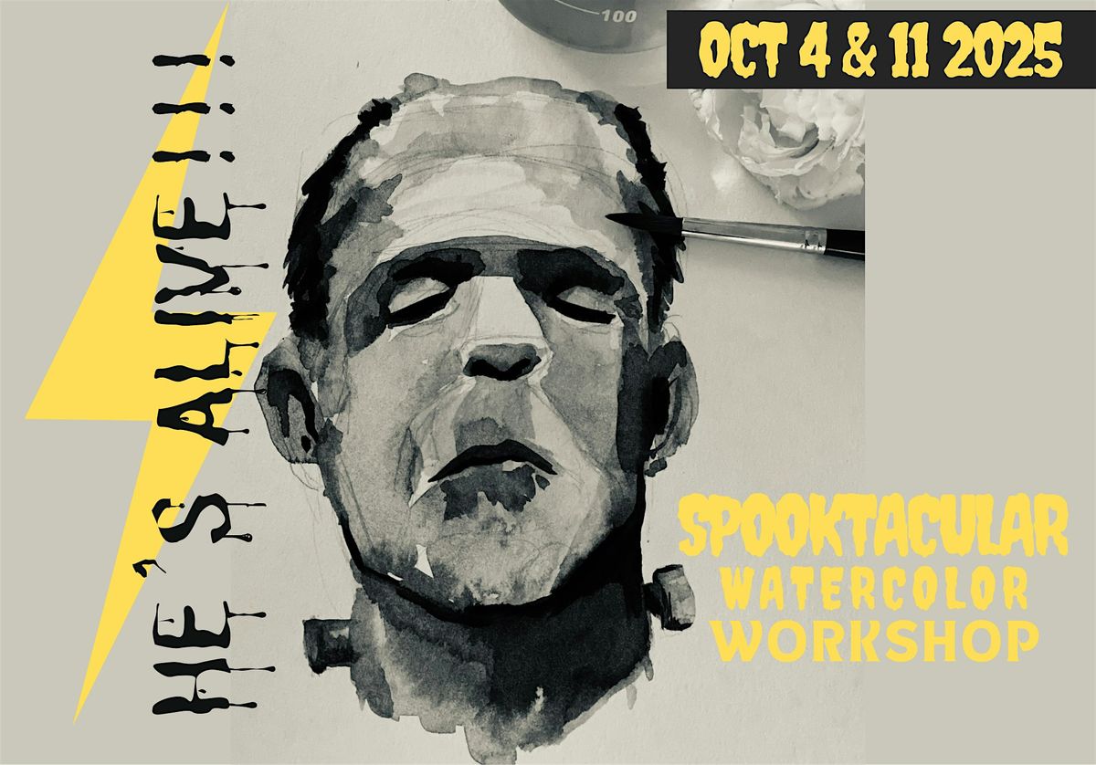 Spooktacular Watercolor Workshop - Painting Frankenstein