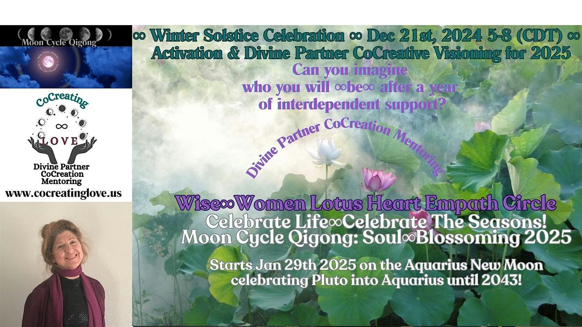 Wise\u221eWomen Solstice Activation & 2025 Divine Partner CoCreative Visioning