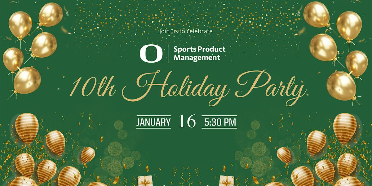 Celebrating 10 Years: UO Sports Product Management Holiday Party