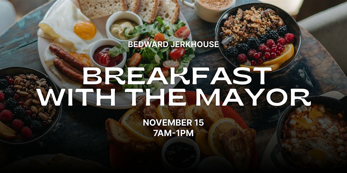 Breakfast With The Mayor