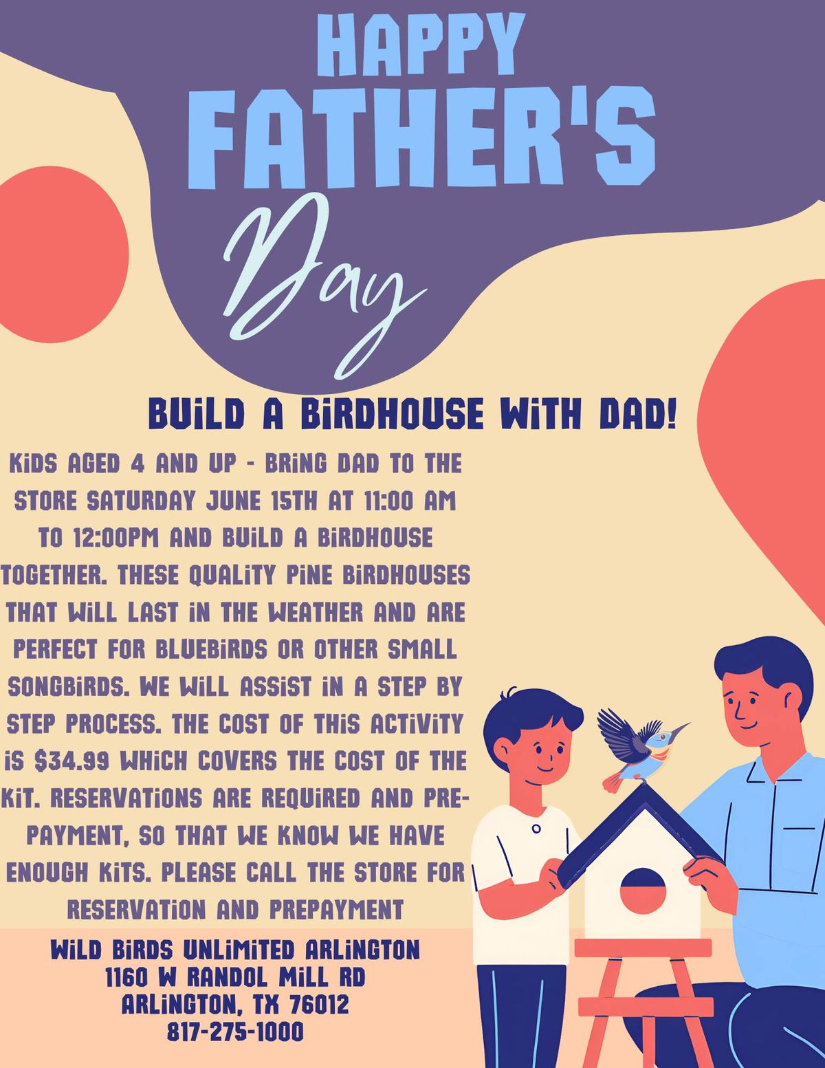 Build a birdhouse with Dad!