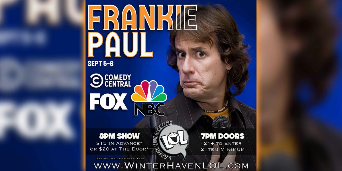 Frankie Paul from Comedy Central!