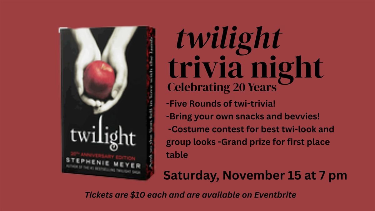 Twilight Trivia Night: The Saga Celebrates 20 Years