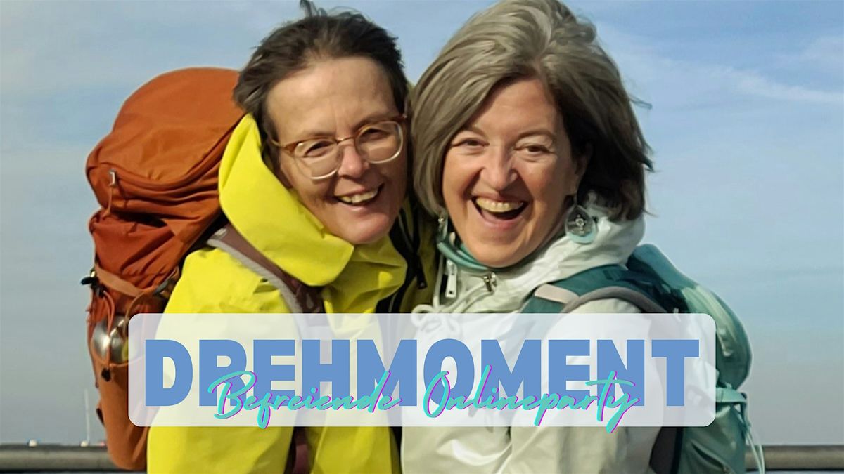 DREHMOMENT | Befreiende Filmpaaarty f\u00fcr Singleladies die Frauen lieben