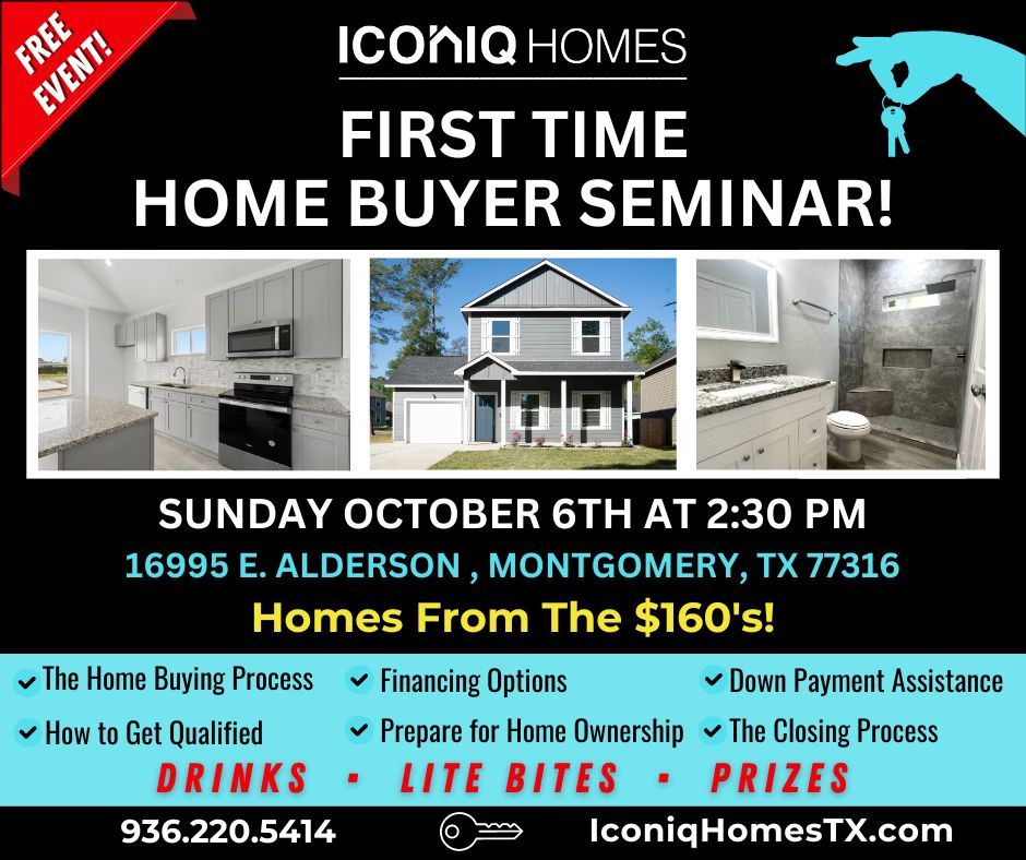 Iconiq Homes First Time Home Buyer Seminar