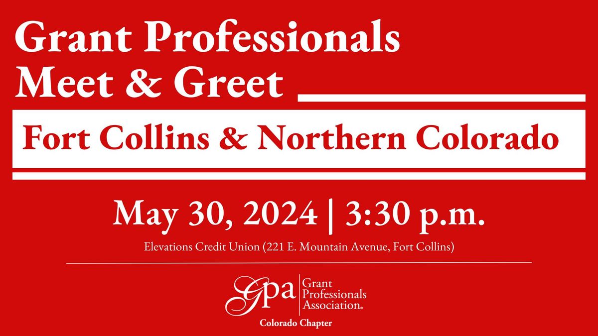 Regional Meet & Greet: Fort Collins & Northern Colorado