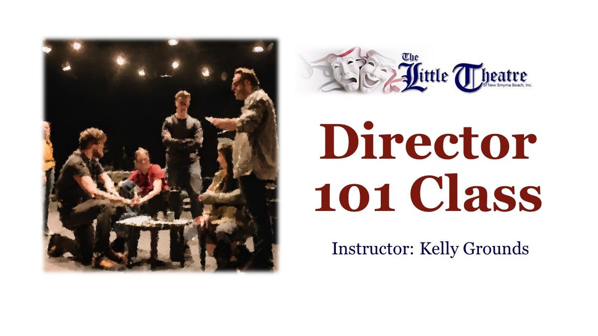 Director 101 Class