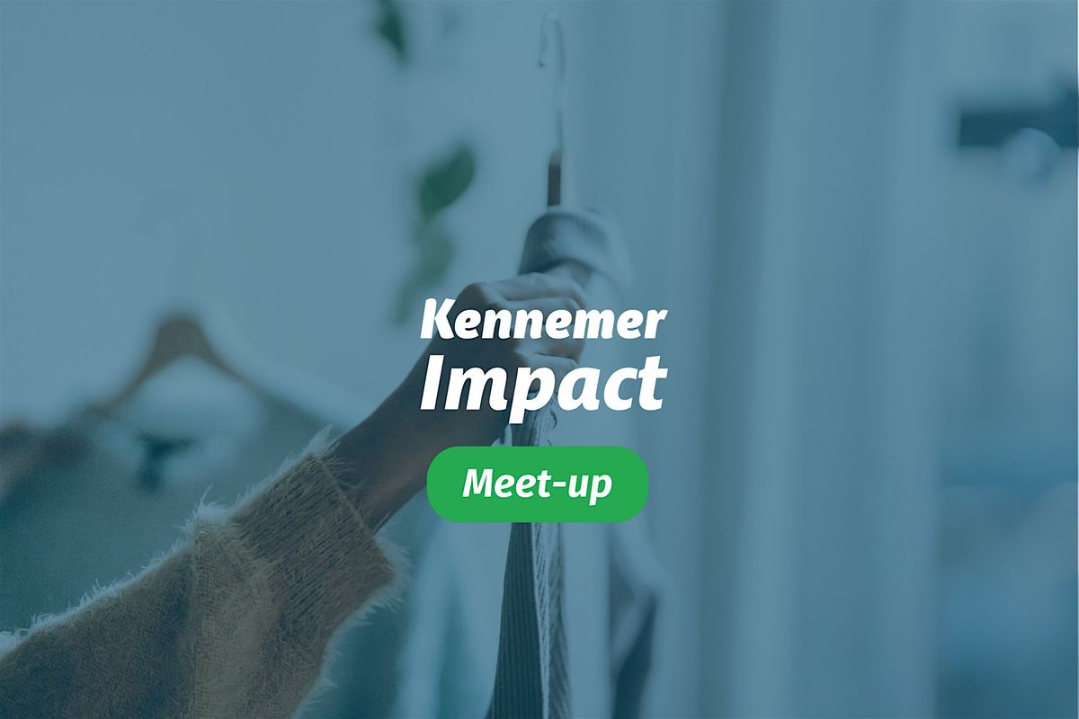 Kennemer Impact Meet-up: Duurzame mode en textiel