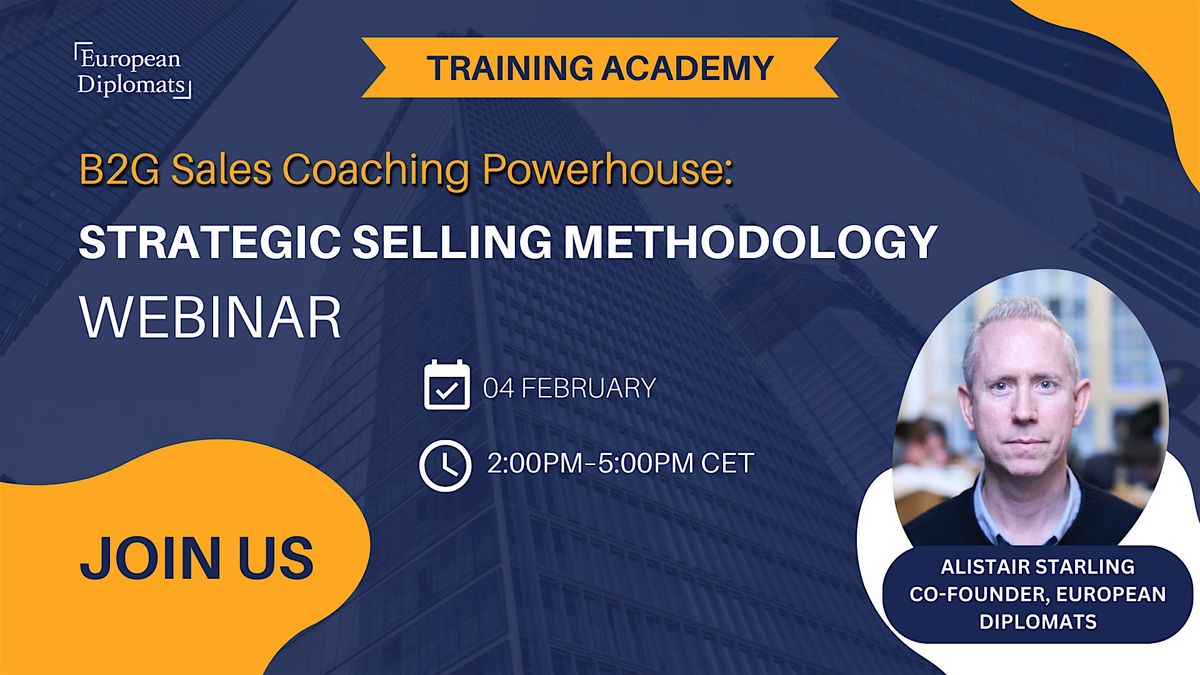 B2G Sales Coaching Powerhouse: Strategic Selling Methodology