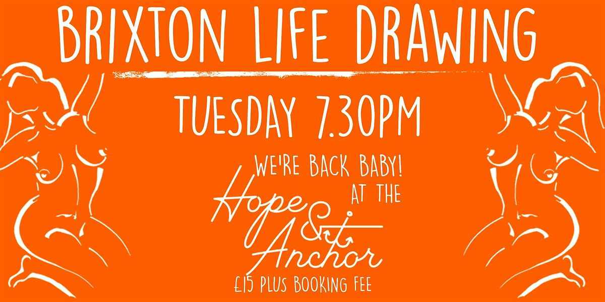 BRIXTON LIFE DRAWING at Market House Brixton