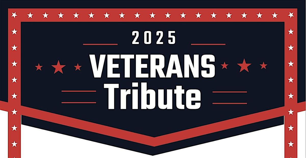 2025 Veterans Tribute