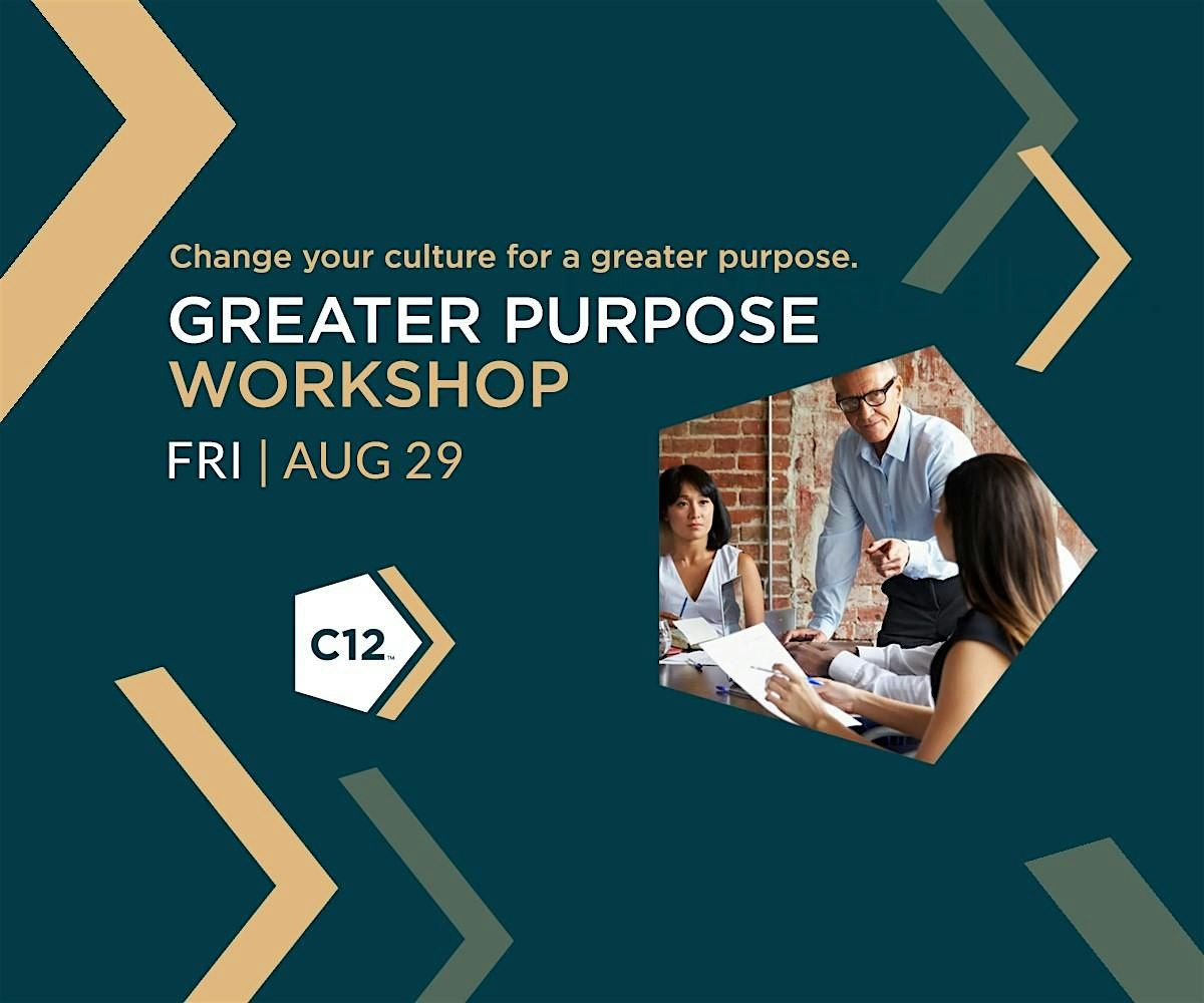 A Greater Purpose (AGP) Workshop