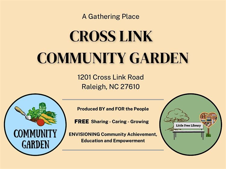 Volunteer Day at Cross Link Community Garden