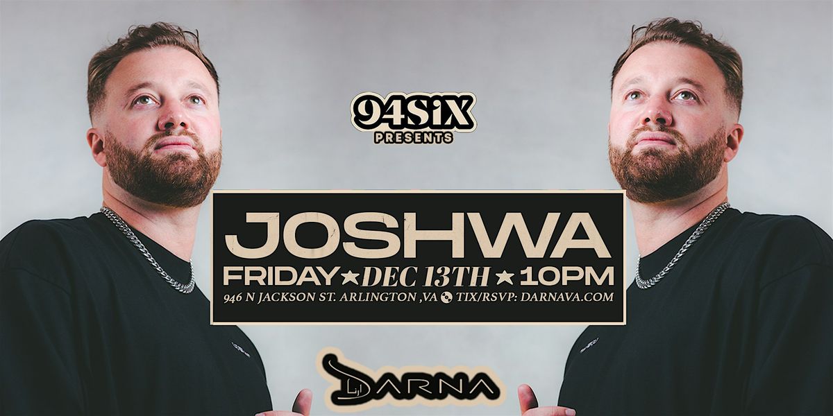 94Six Fridays at Darna presents Joshwa