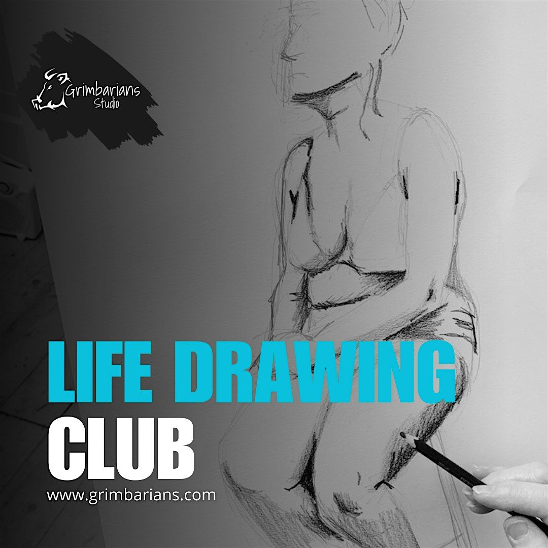 Grimbarians Studio: Life Drawing Club