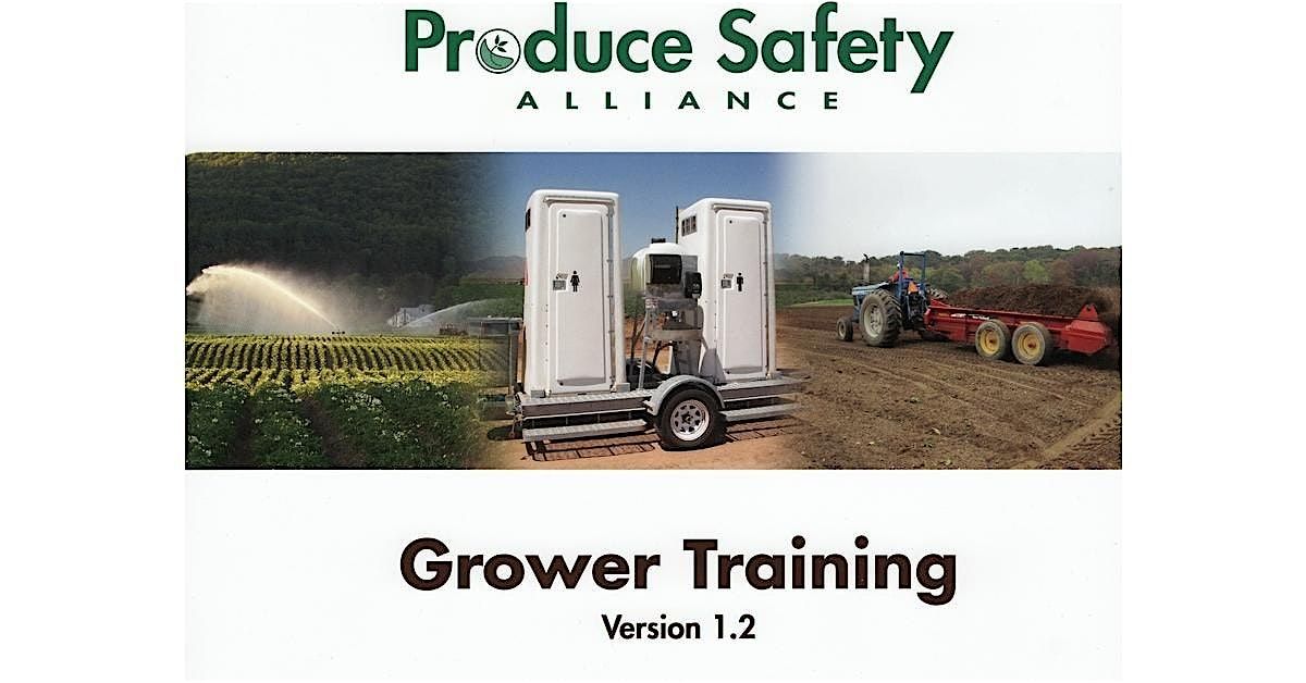 Remote PSA Produce Safety Rule Grower Training via Zoom