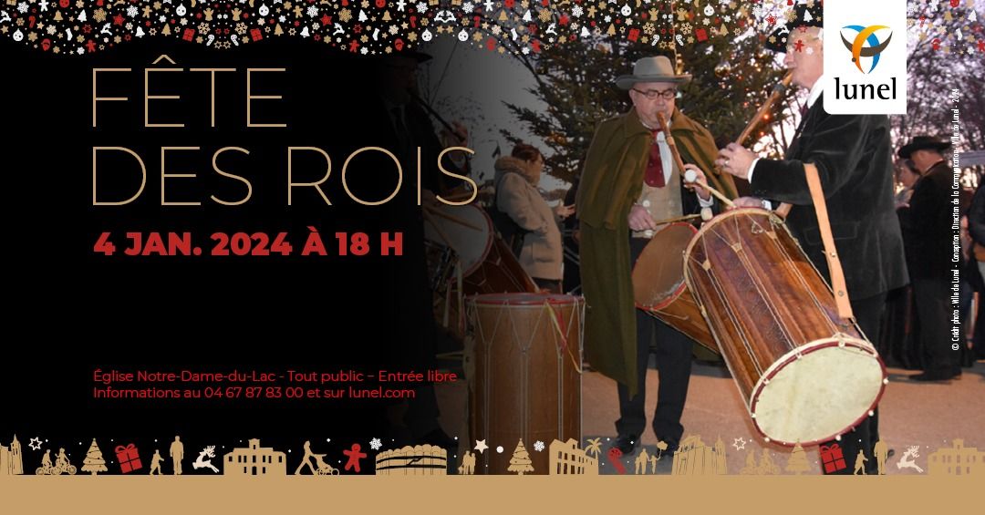 F\u00eate des Rois \u2022 Traditions \u2022 Lunel