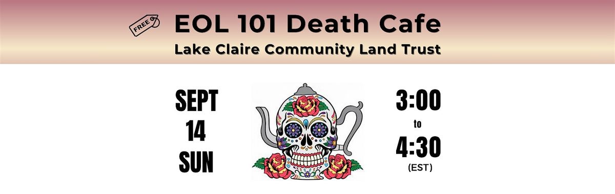 EOL 101 Death Cafe