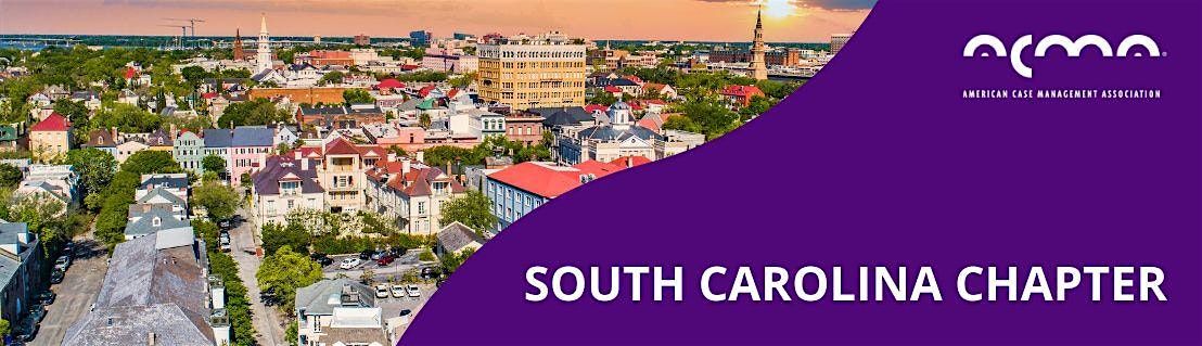 2025  South Carolina ACMA             Pre Conference Event