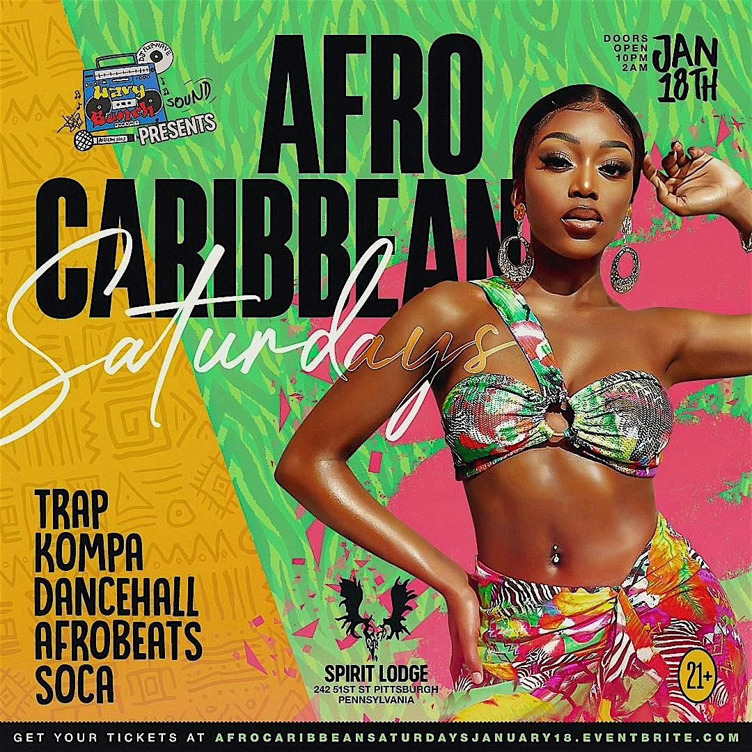 Afro-Caribbean Saturdays 1.18.2025