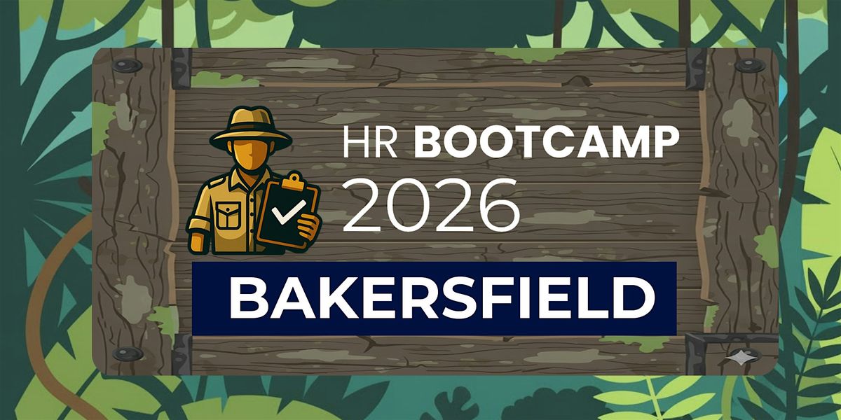 HR Bootcamp 2026 (Bakersfield)